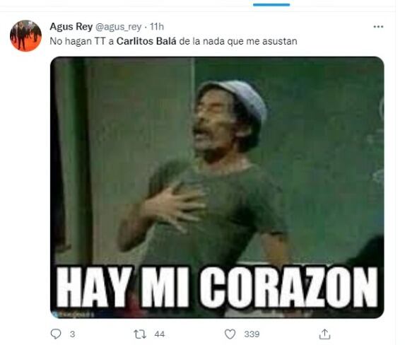 Memes: Carlitos Balá tendencia en Twitter