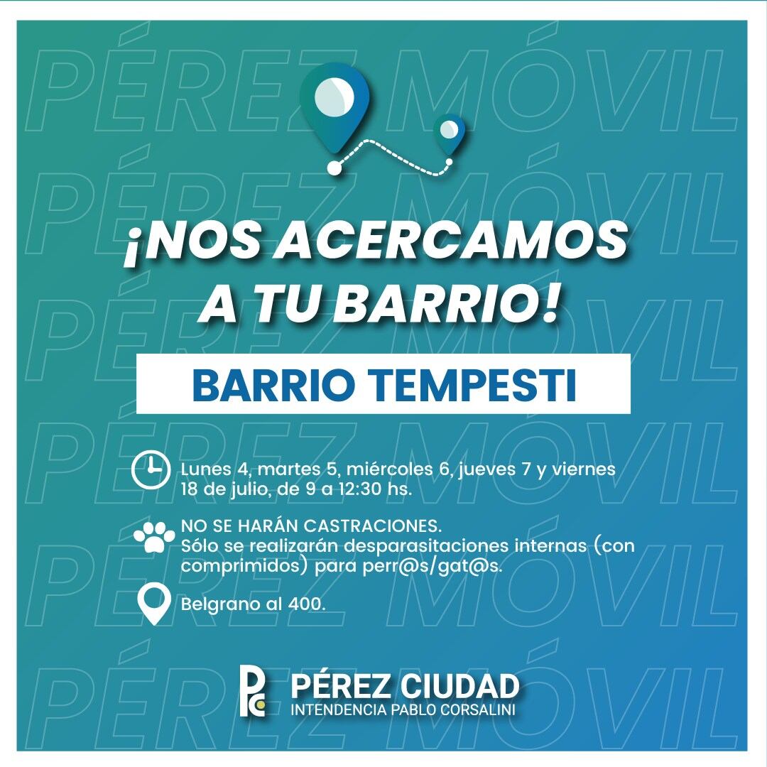 Pérez móvil estará en barrio Tempesti