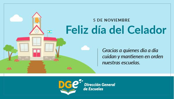 Felicitaciones por el Día del Celador de la DGE