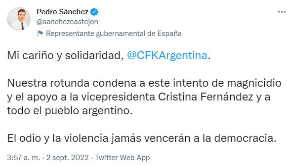 El mensaje de Pedro Sánchez, presidente de España, tras el intento de magnicidio a Cristina Kirchner.