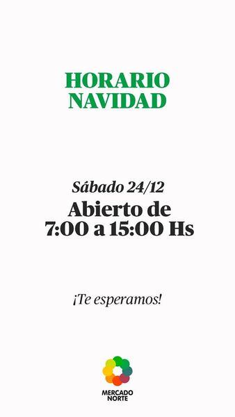 Horario de atención en el Mercado Norte este sábado 24 de diciembre.