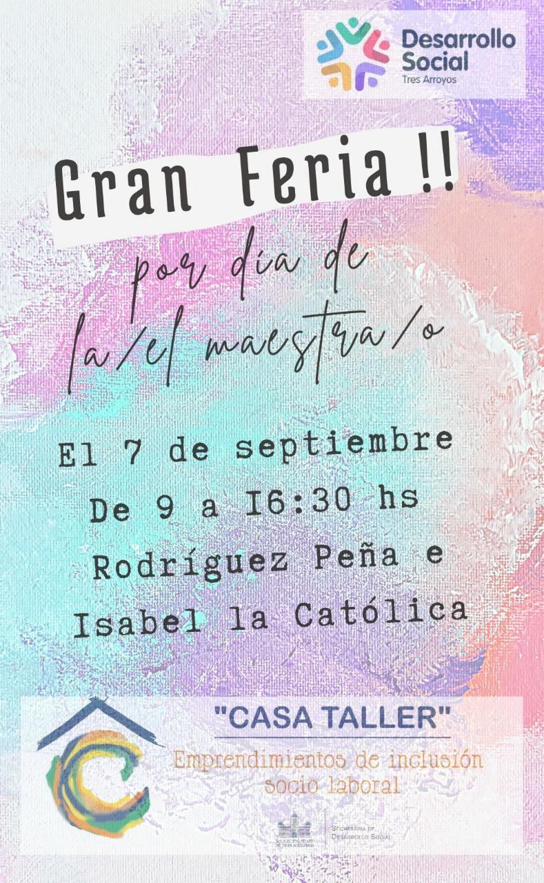 Gran Feria de la Casa Taller de Tres Arroyos