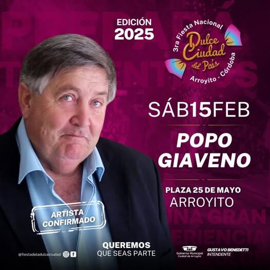 Popo Giaveno artista confirmado para la Dulce Ciudad del País Arroyito 2025