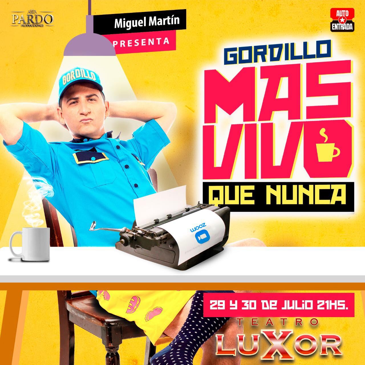 "Gordillo, más vivo que Nunca", en el Teatro Luxor de Villa Carlos Paz.