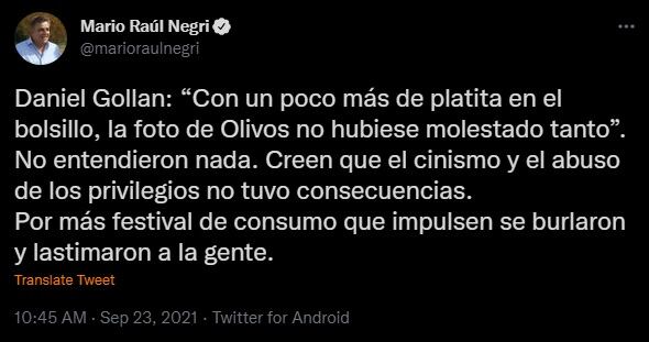 Mario Negri criticó los dichos de Gollan en su cuenta de Twitter