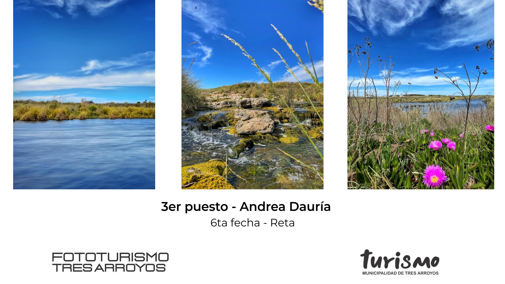 Ganadores de la 6ta fecha del Fototurismo Tres Arroyos 2022 que se llevó a cabo en Reta