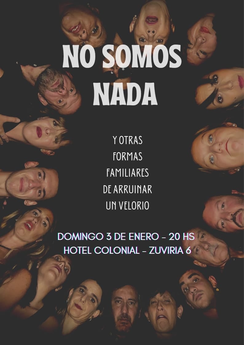 La obra “No somos nada (y otras maneras familiares de arruinar un velorio)” cuenta con 20 actores en escena.