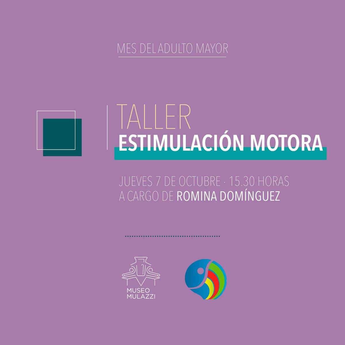 Mes del Adulto: Taller de Estimulación Motora en el Museo Mulazzi
