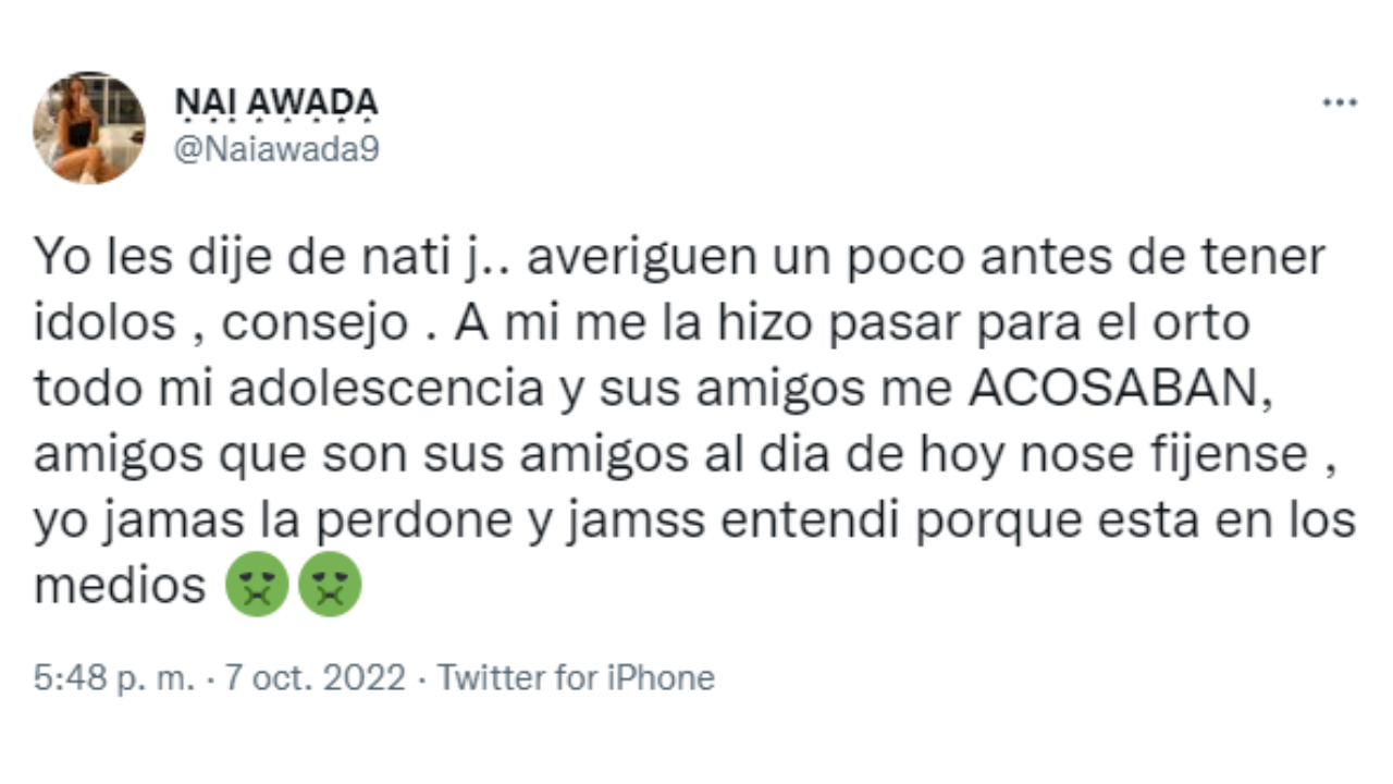 Nai Awada aseguró que Nati Jota le hacía bullying en a secundaria.