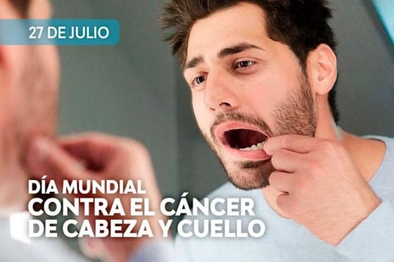 El 27 de julio es el Día Mundial contra el Cáncer de Cabeza y Cuello