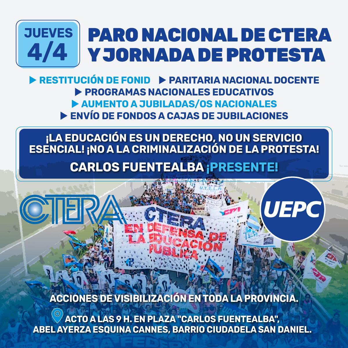 Uepc adhirió al paro docente nacional de este jueves 4 de abril.