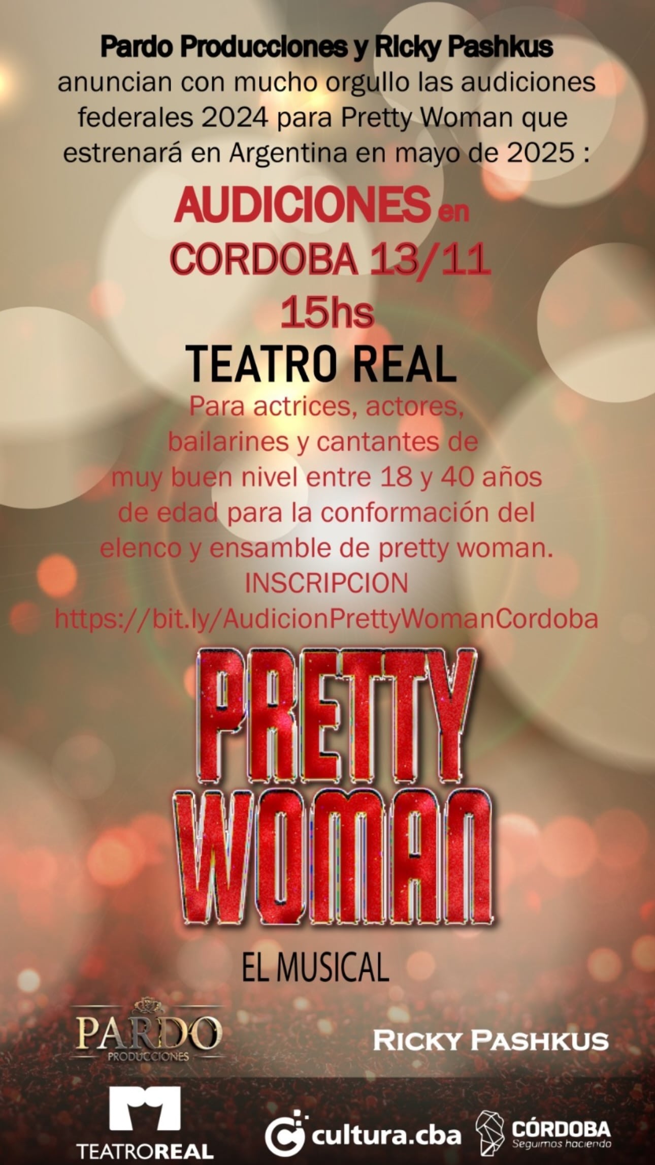 Pardo Producciones anunció su casting para Pretty Woman.