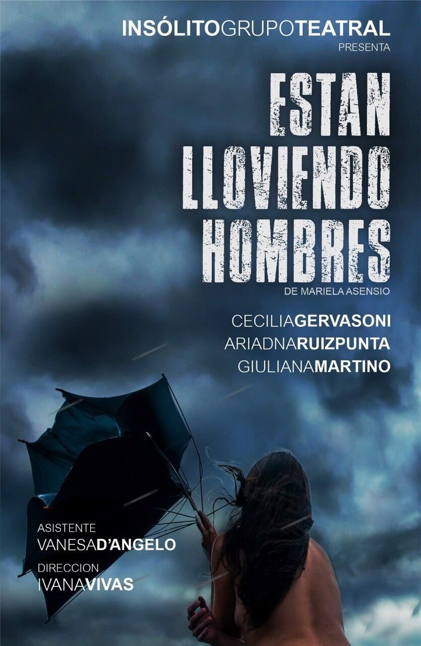 "Están lloviendo hombres" se presenta este domingo en Villa Carlos Paz.