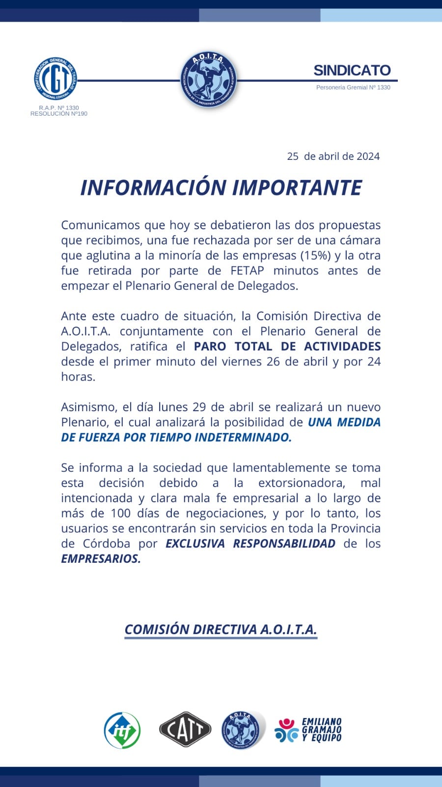 El gremio ratificó el paro de interurbanos para este viernes 25 de abril.