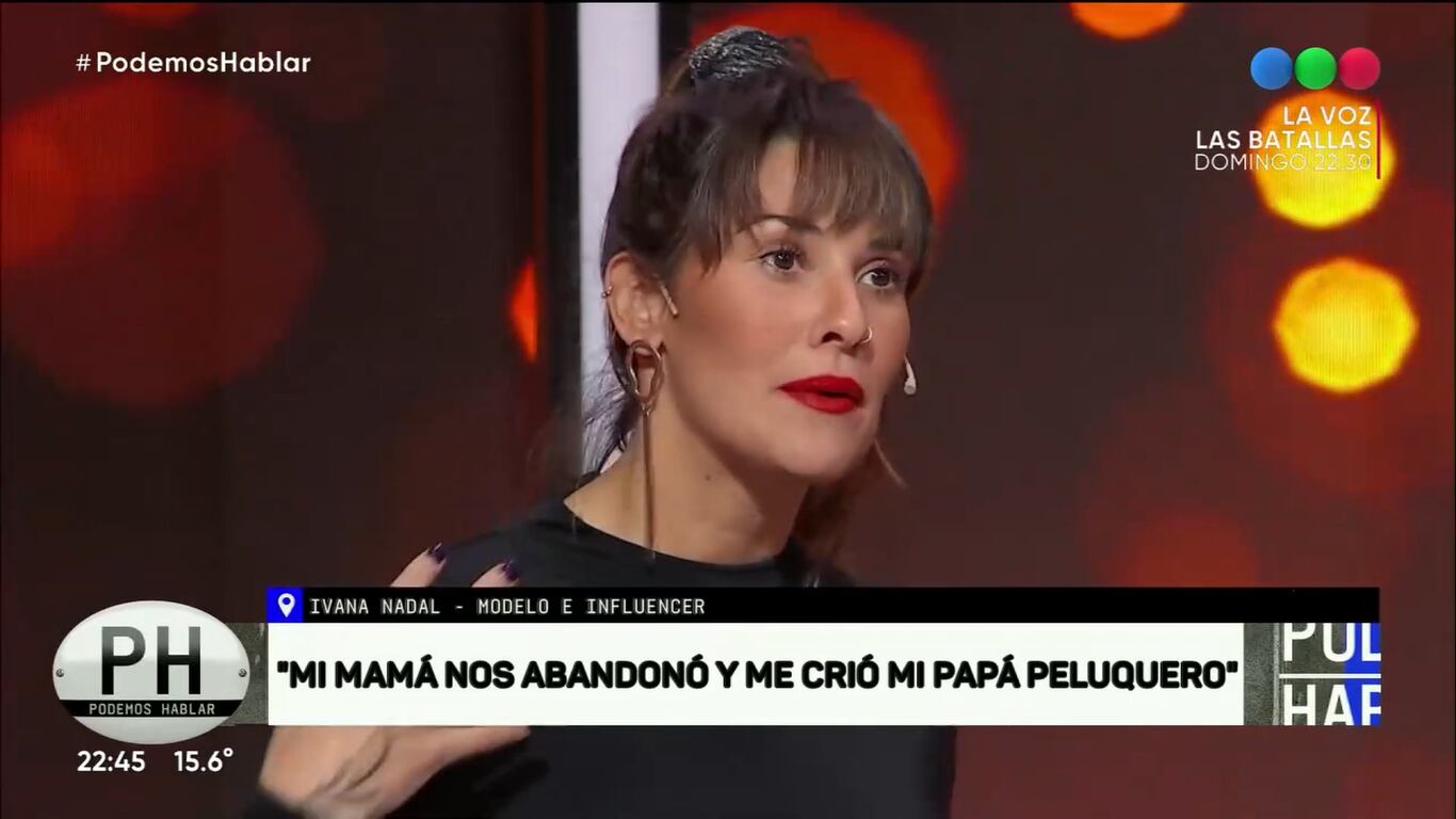 Ivana Nadal relató a corazón abierto como fue su dura infancia en "Podemos Hablar".