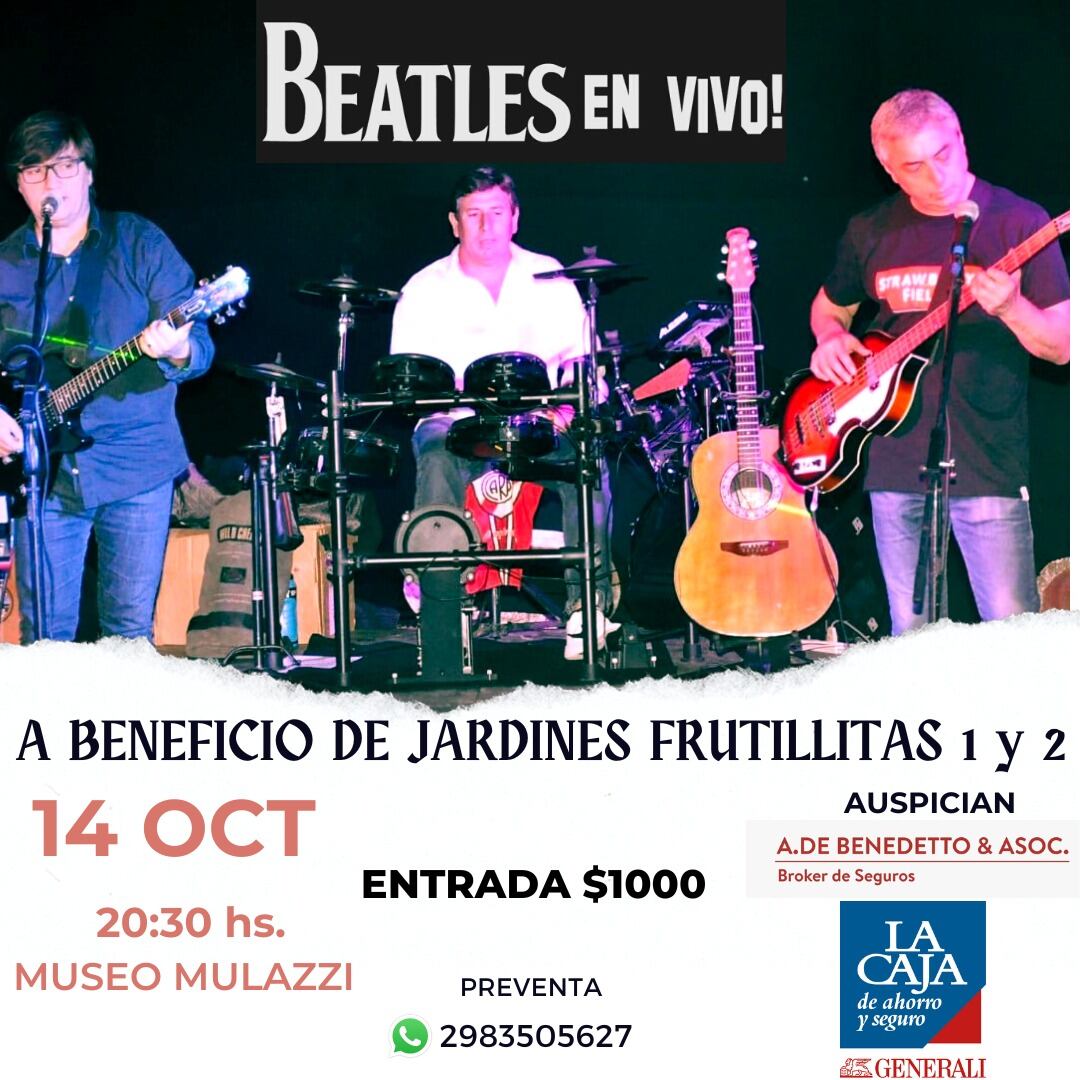 Beatles en Vivo a beneficio de los Jardines Frutillitas de Tres Arroyos