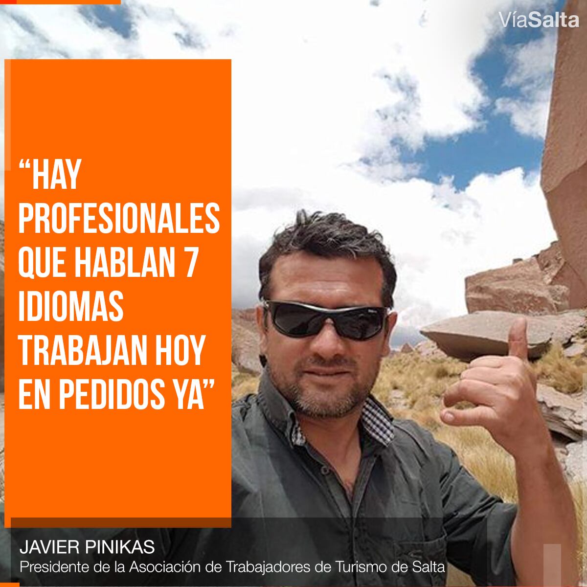 Javier Pinikas, presidente de la Asociación de Trabajadores de Turismo de Salta