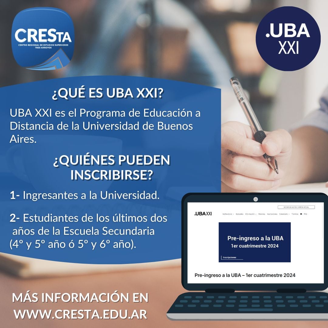 Abierta la preinscripción para cursar el Programa UBA XXI en Tres Arroyos