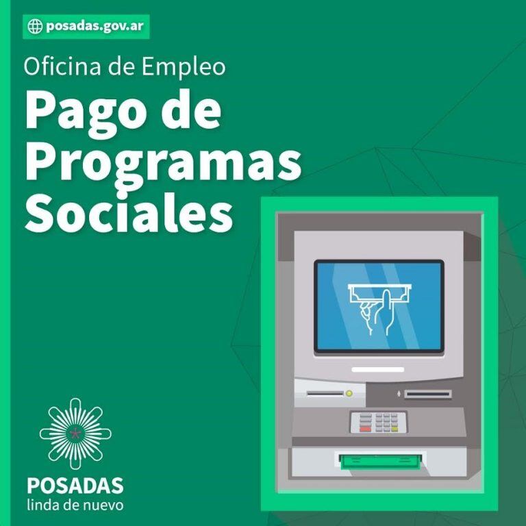 Posadas pago de programas sociales. (Municipio prensa)