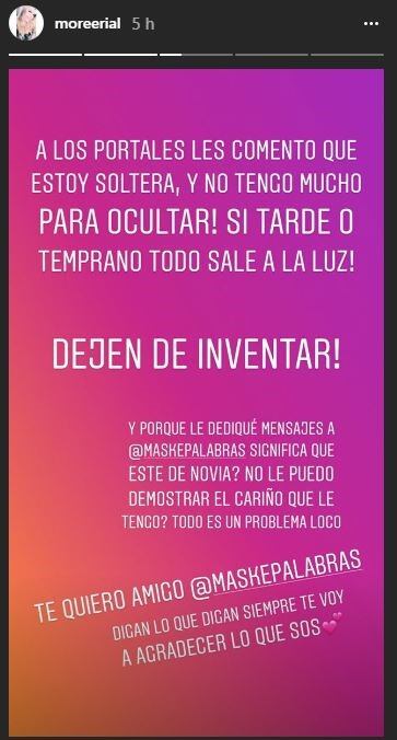 “¡A los portales les comento que estoy soltera y no tengo mucho para ocultar! ¡Si tarde o temprano todo sale a la luz! ¡Dejen de inventar!" (Instagram)