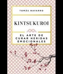 'Kintsukuroi', el método japonés para recuperar la autoestima en solo 6 pasos