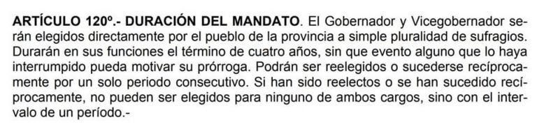 La última reforma de la Constitución Provincial se produjo aproximadamente hace 10 años cuando los legisladores modificaron el artículo que establece la duración de los mandatos. De esta forma, se pasó del sistema de reelección indefinida a la reelección limitada