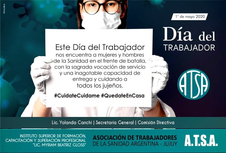 Un emotivo mensaje por el Día del Trabajador difundió la Asociación de Trabajadores de la Sanidad Argentina, filial Jujuy.