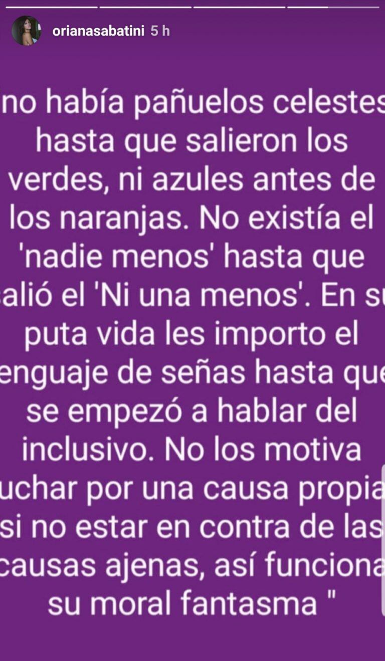 Oriana Sabatini se indignó con las personas que critican a las pro aborto y les dejó un mensaje