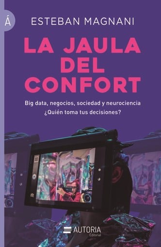 La jaula del confort