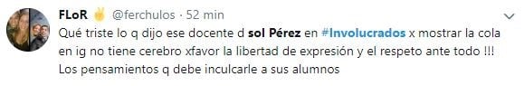 Los usuarios tomaron partido en Twitter en el marco del cruce entre Sol Pérez y el "Profe Nico" en Involucrados