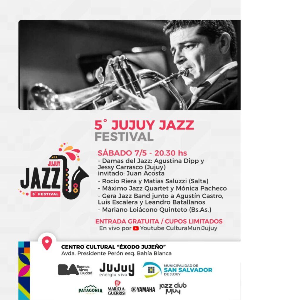 Cartelera del 5° Jujuy Jazz Festival para el sábado 7.