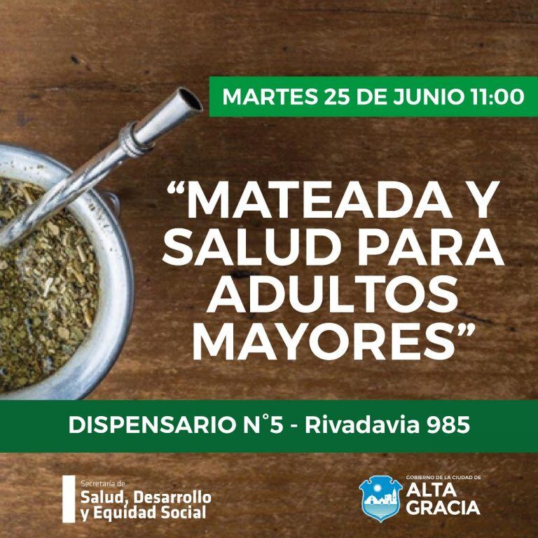 Invitación a la "Mateada y salud para adultos mayores", Alta Gracia.