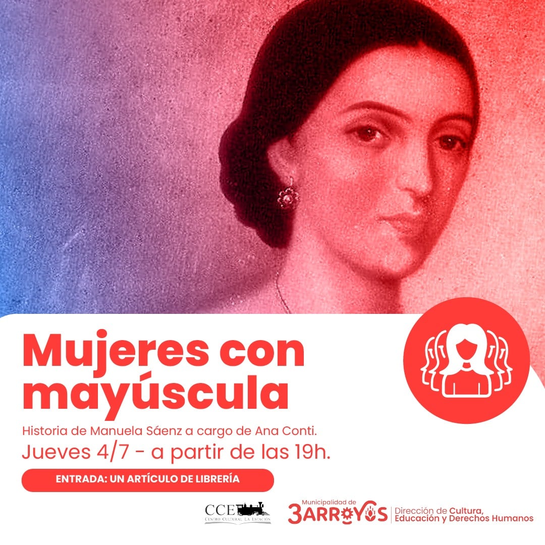 Ciclo “Mujeres con Mayúscula” en el Centro Cultural La Estación