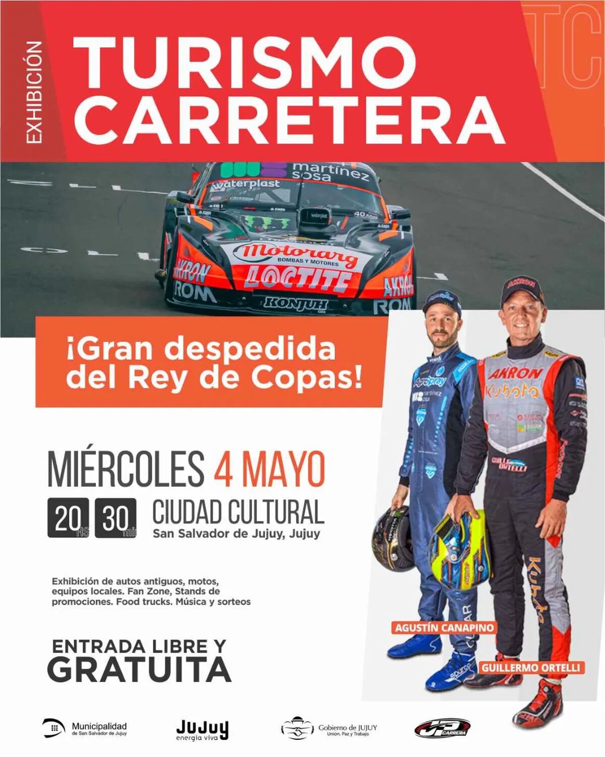 Afiche promocional de la exhibición del Turismo Carretera en Jujuy, con los campeones Guillermo Ortelli y Agustín Canapino.