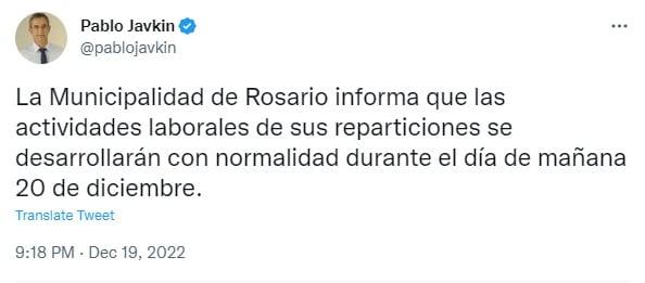 El intendente de Rosario informó que las actividades laborales funcionarán con normalidad.