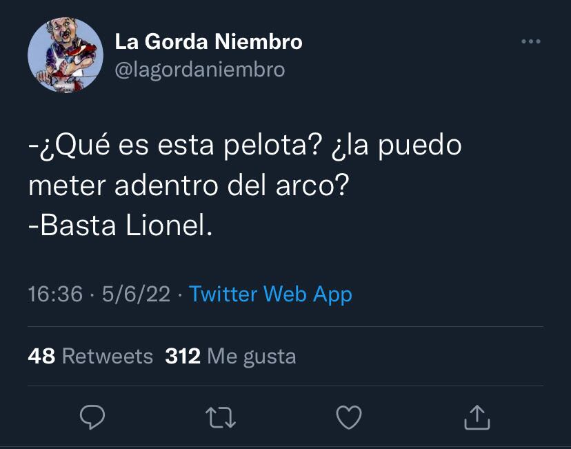 El usuario de @lagordaniembro hizo un divertido diálogo imaginario con Messi como protagonista.