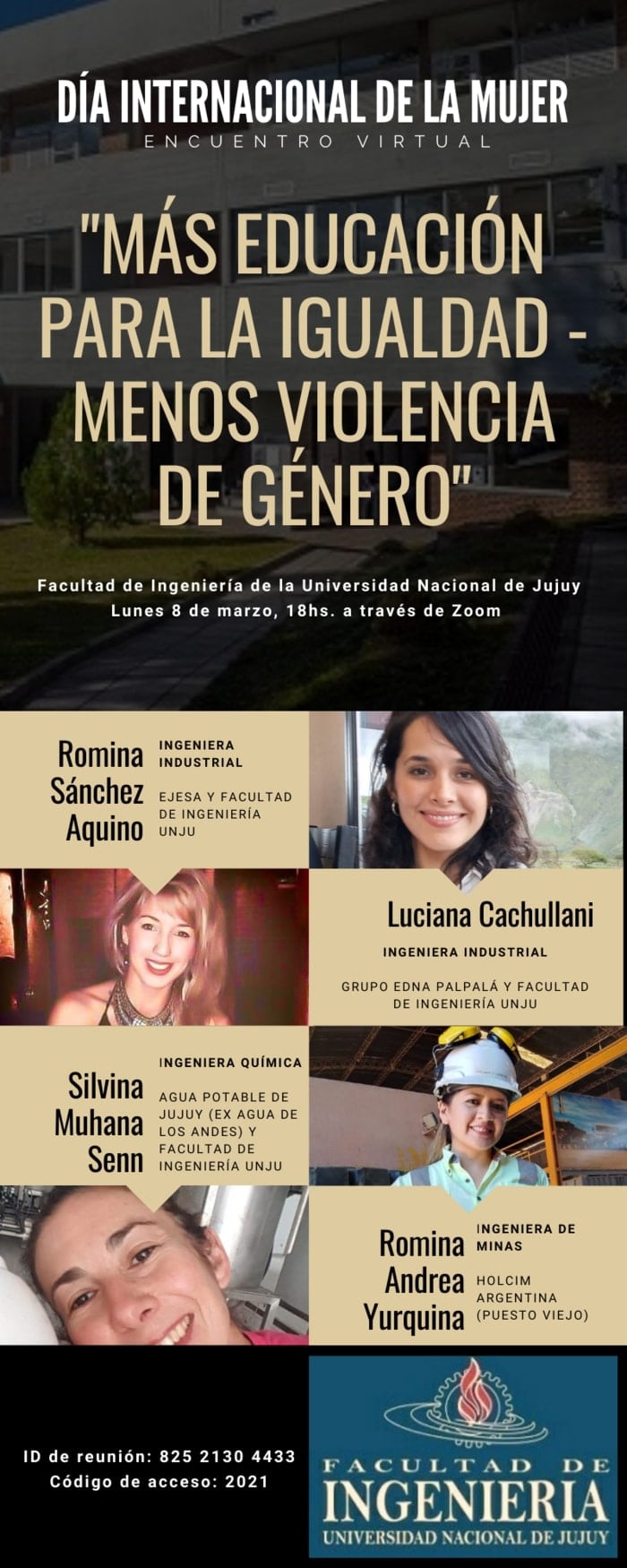 En el marco del Día Internacional de la Mujer, la Secretaría de Ciencia y Técnica de la Facultad de Ingeniería de la UNJu realizará el encuentro virtual "Más educación para la Igualdad = Menos violencia de género" este lunes 8 de marzo a las 18:00 a través de plataforma virtual.