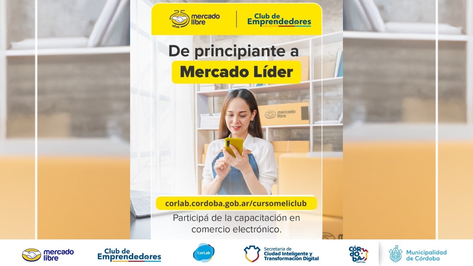 Curso gratuito de Mercado Libre para emprendedores y emprendedoras en Córdoba.