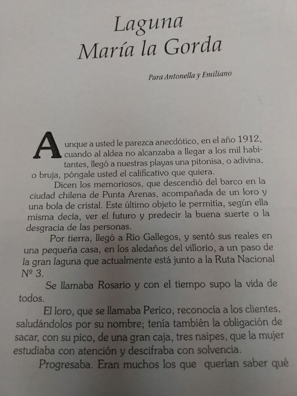 La historia de la Laguna María la gorda, publicada por la biblioteca Sofia Vicic de Cepernic.