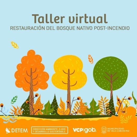 Nueva edición del taller de restauración del bosque nativo post-incendios