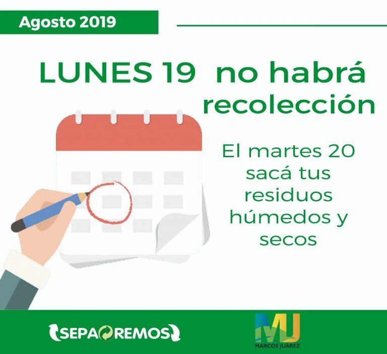 Lunes 19 de agosto sin recolección.