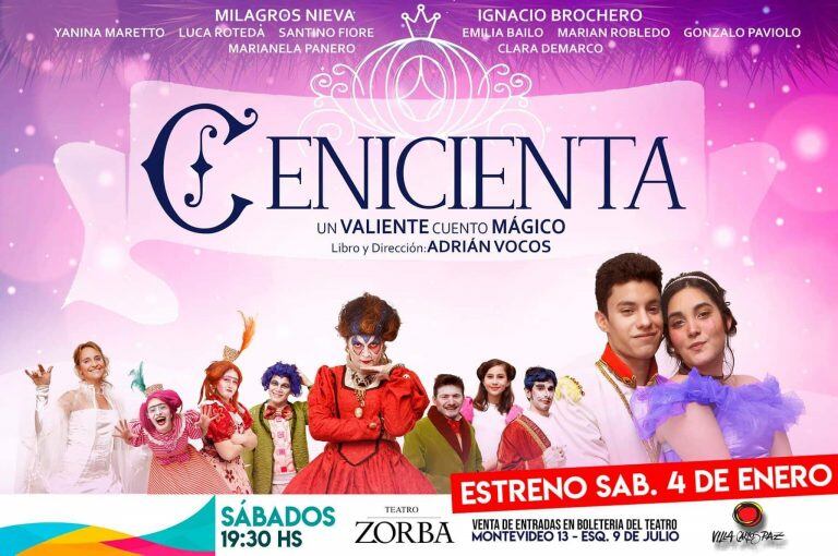 Cenicienta, un Valiente cuento mágico desembarca en el Teatro Zorba de Villa Carlos Paz.