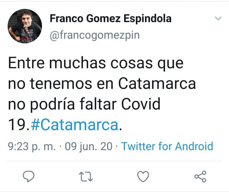 Los memes sobre Catamarca sin casos de coronavirus invadieron las redes sociales.