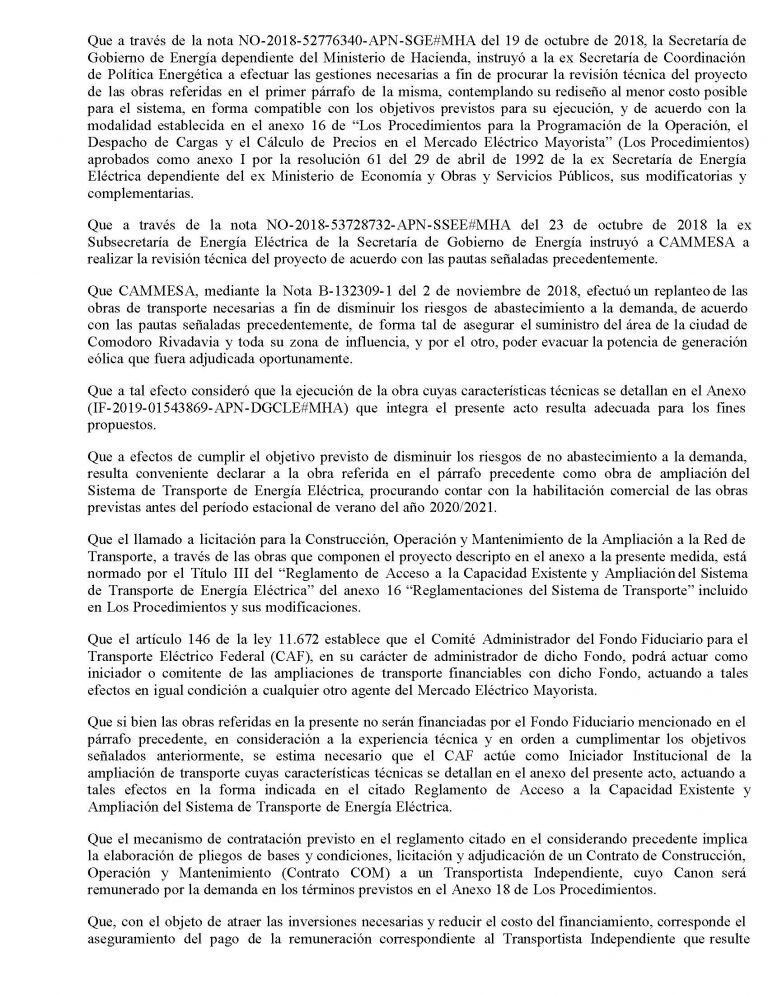 En la Resolución se deja establecido el avance para integrar a Comodoro.