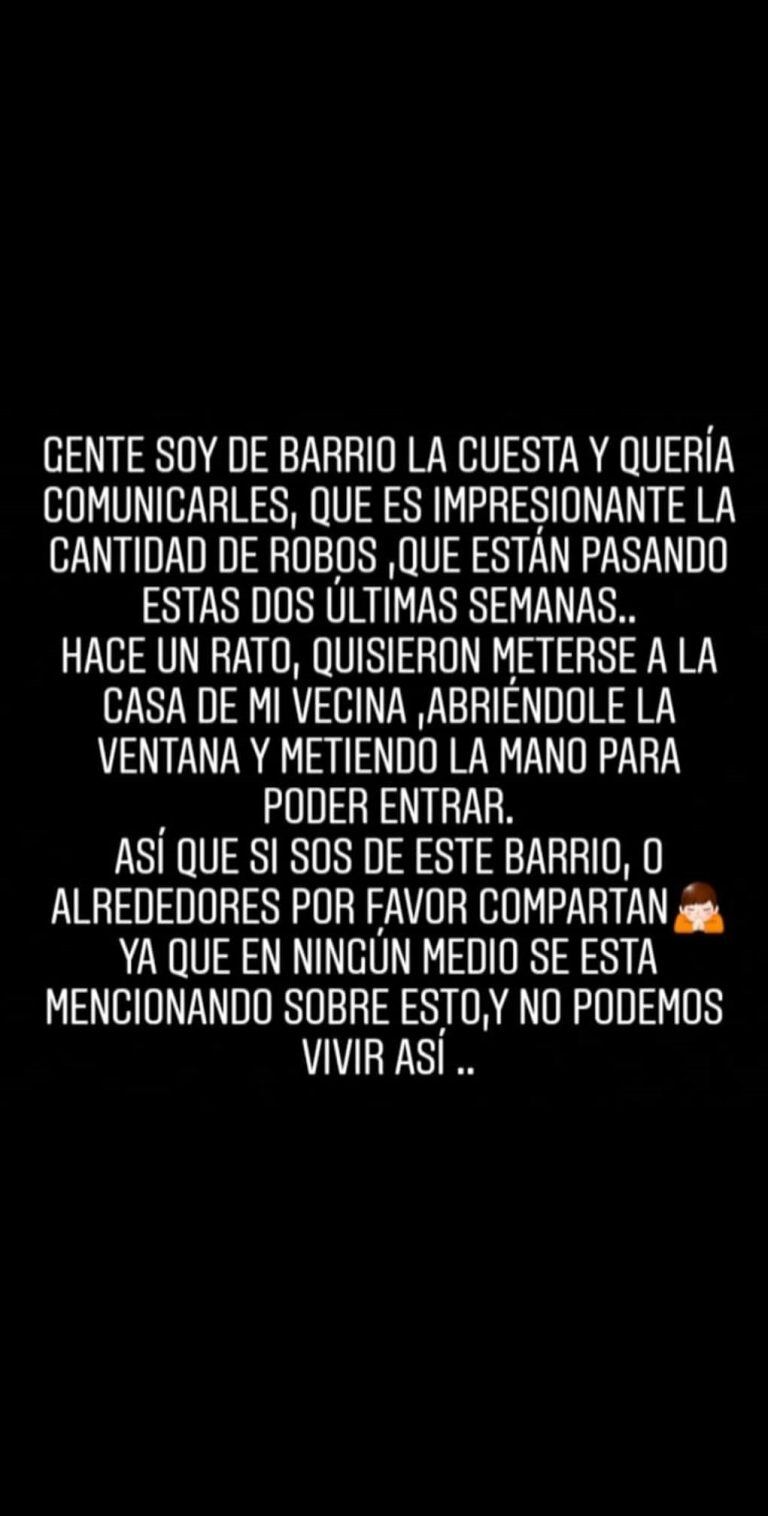 Mensaje difundido a través de las redes sociales, por los propios vecinos del barrio La Cuesta de Villa Carlos Paz.