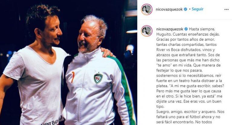 Nico Vázquez despidió a su papá en redes sociales (Instagram)