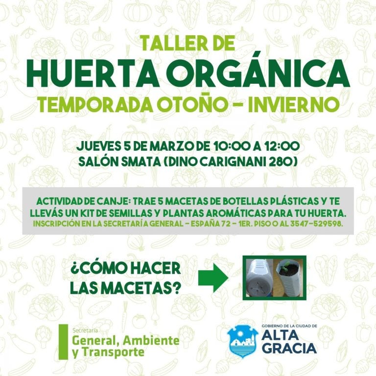 Alta Gracia: se dictará el “Taller de huerta Orgánica, temporada otoño invierno”.