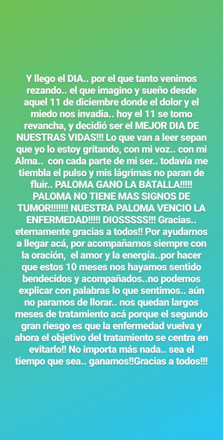 Paloma le ganó la batalla al cáncer de acuerdo con lo que contó este viernes su papá.