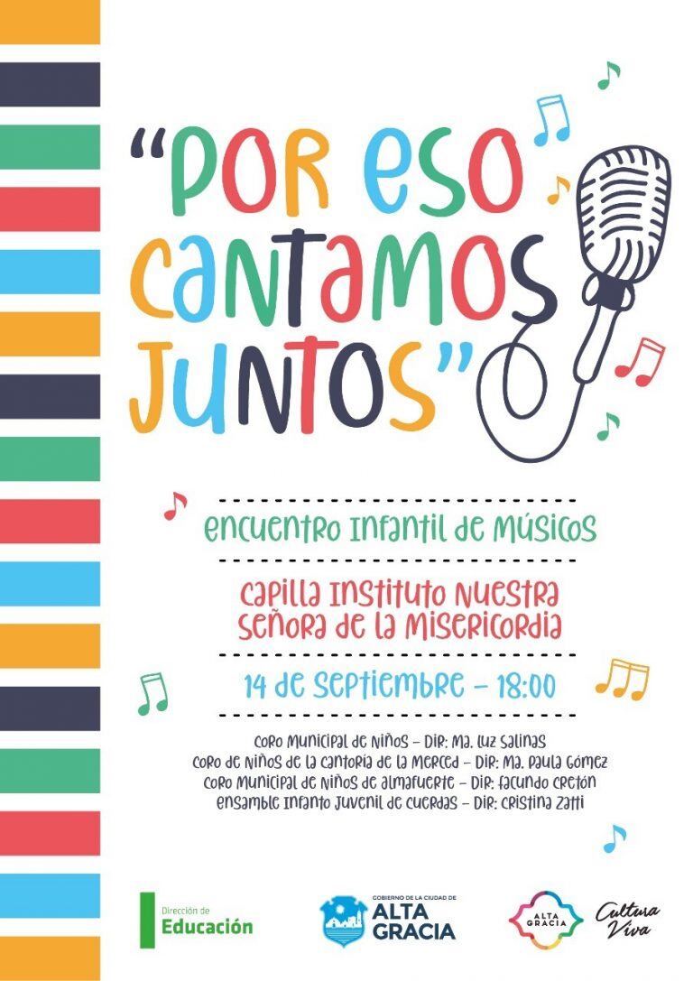 Alta Gracia realiza el Encuentro de Niños Músicos.