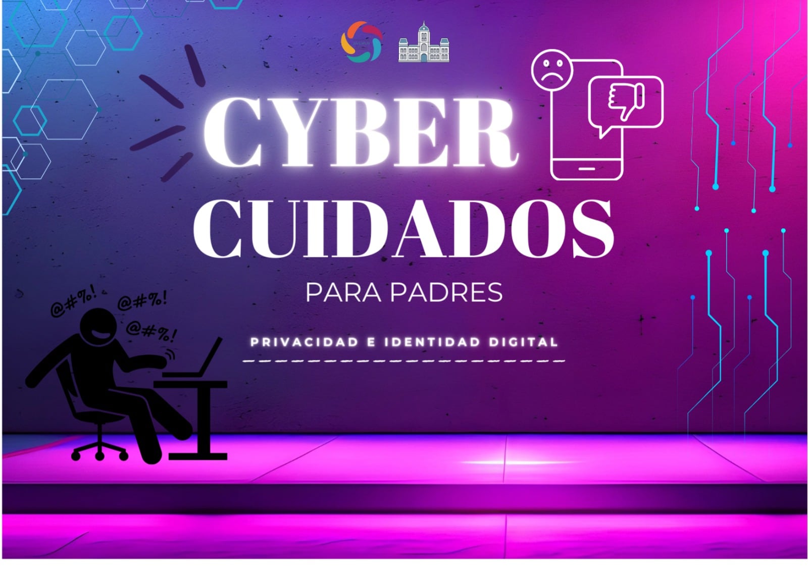 charlas sobre Cyber Cuidados, privacidad e identidad digital destinada a padres